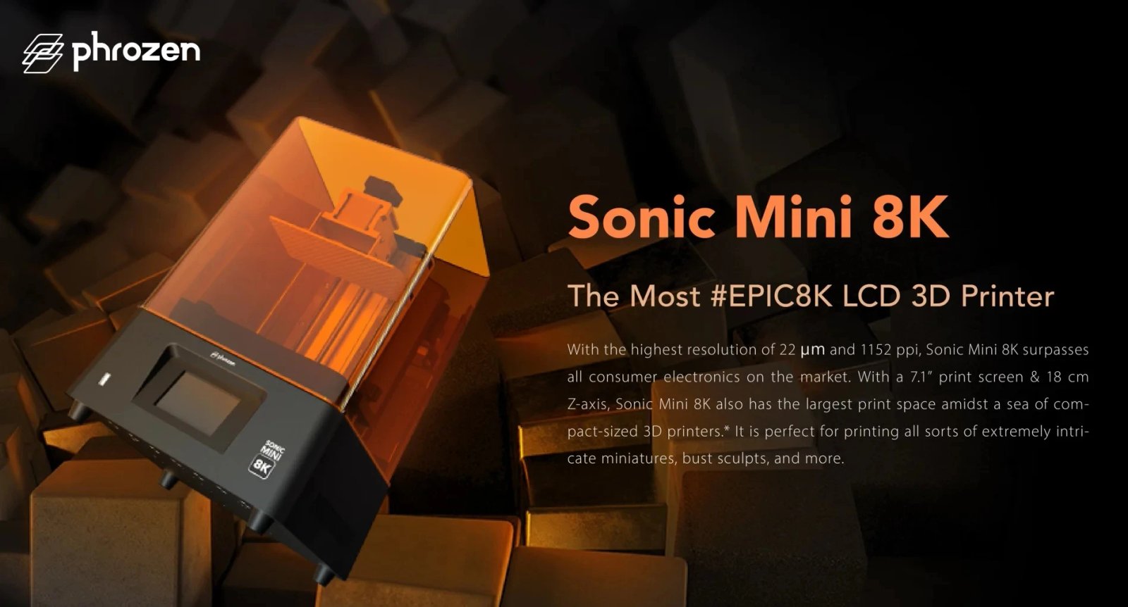 Phrozen Sonic Mini 8K LCD Resin 3D Printer Highest Resolution of 22 um 7.1 inch Mono LCD Screen 165*72*170mm Printing Volume