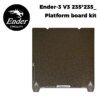 Creality Original Platform Plate SS 235x235mm